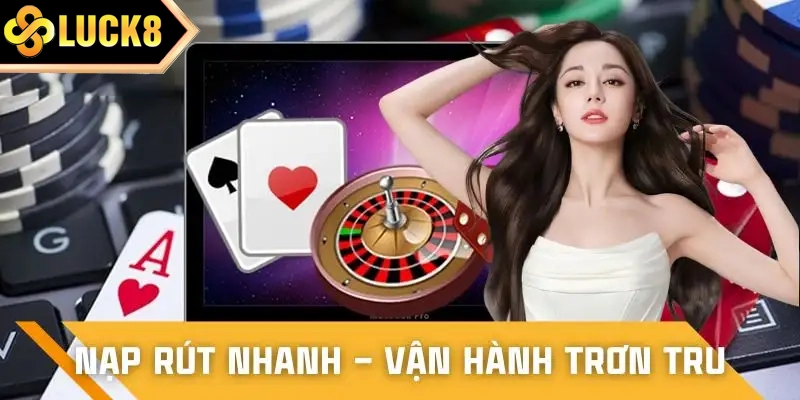 Giao dịch tại LUCK8 được tối ưu cho tốc độ và độ chính xác