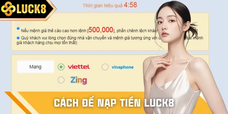 Các bước nạp tiền LUCK8 đơn giản, dễ thực hiện