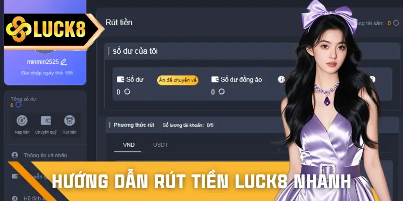 Hướng dẫn từng cách để rút tiền LUCK8