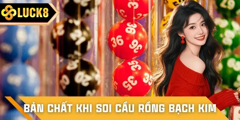 Soi cầu rồng bạch kim dựa trên chuỗi số liên tiếp
